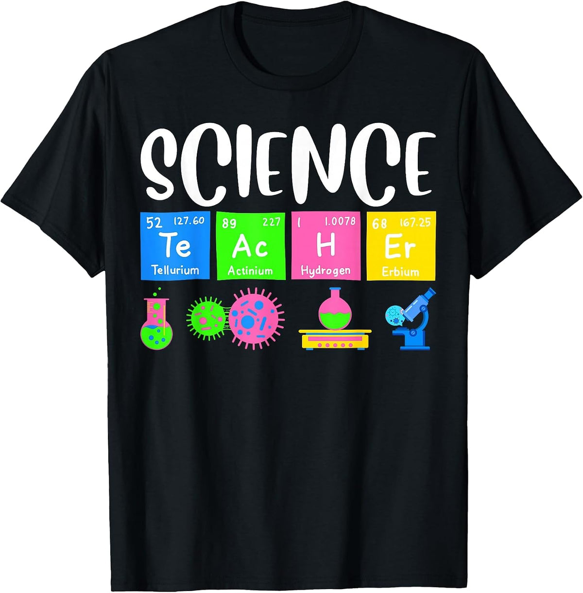 Funny Chemistry Biology Science Teacher Student T-Shirt - Black