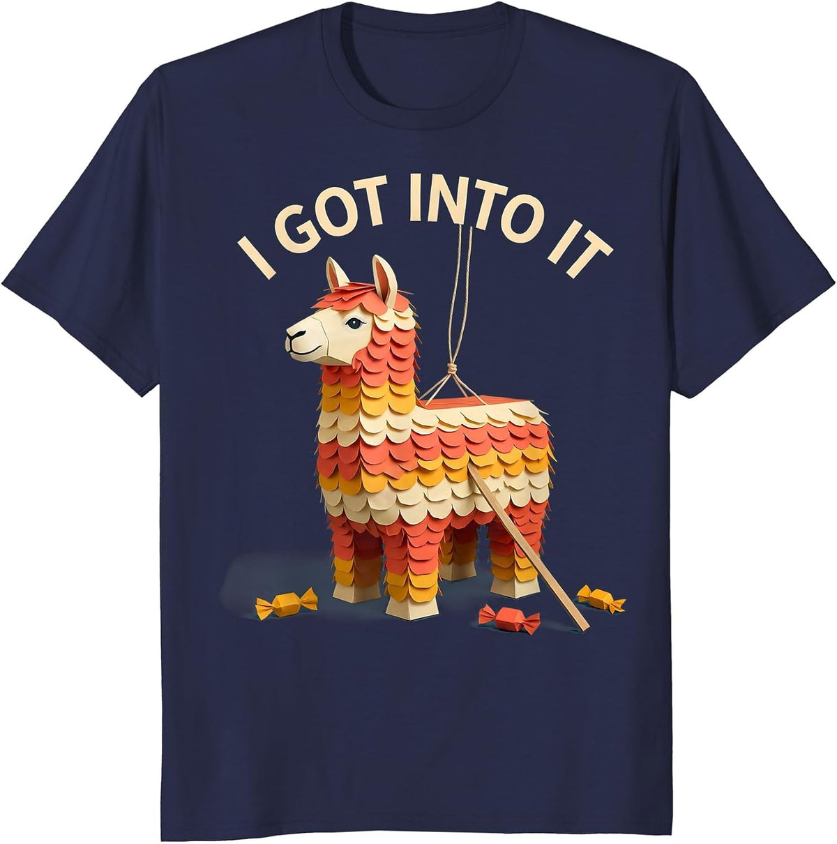 I Got Into It Funny Cinco De Mayo Piñata Party Costume T-Shirt - Navy Blue