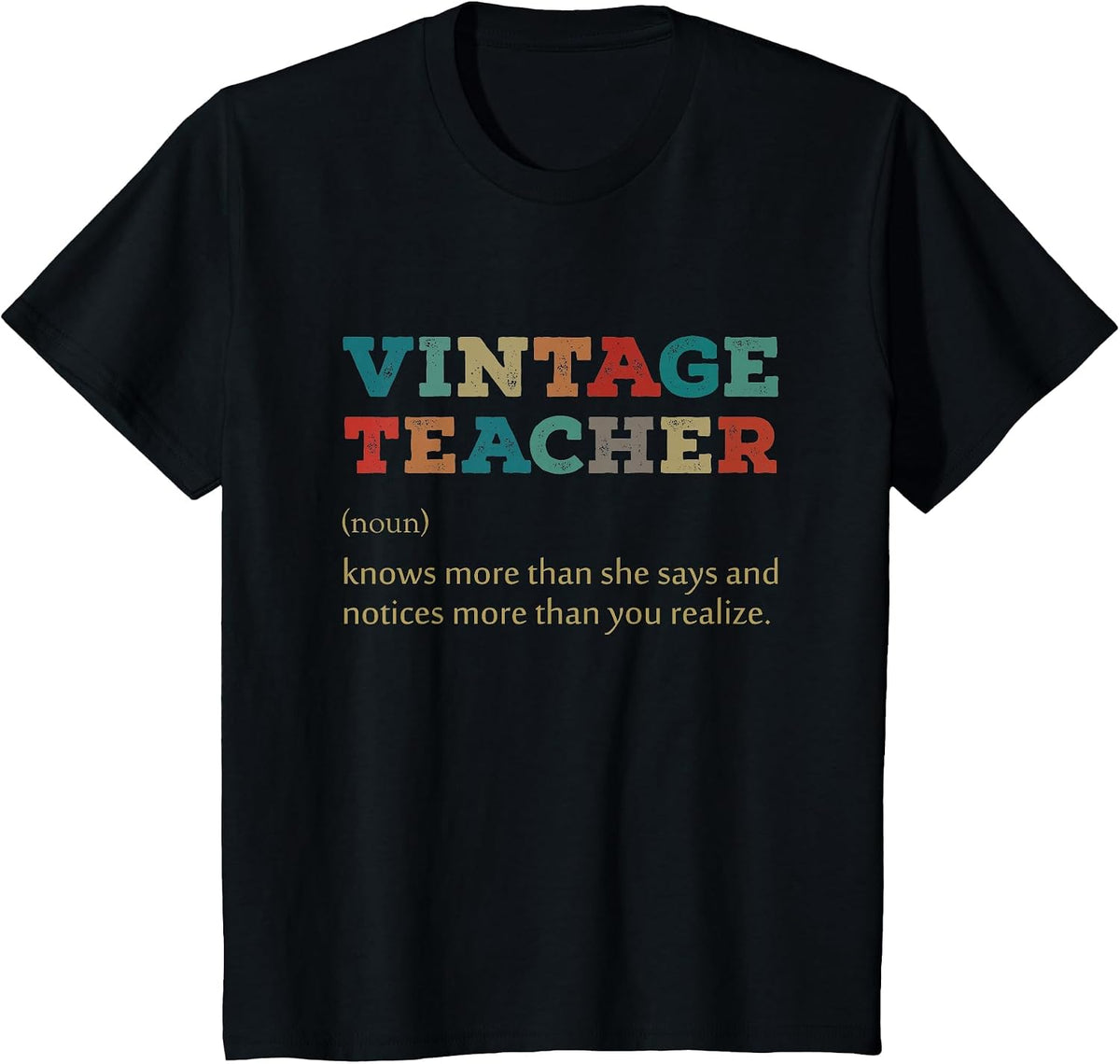 Vintage Teacher Knows More Than She Says Outfit Definition T-Shirt - Black