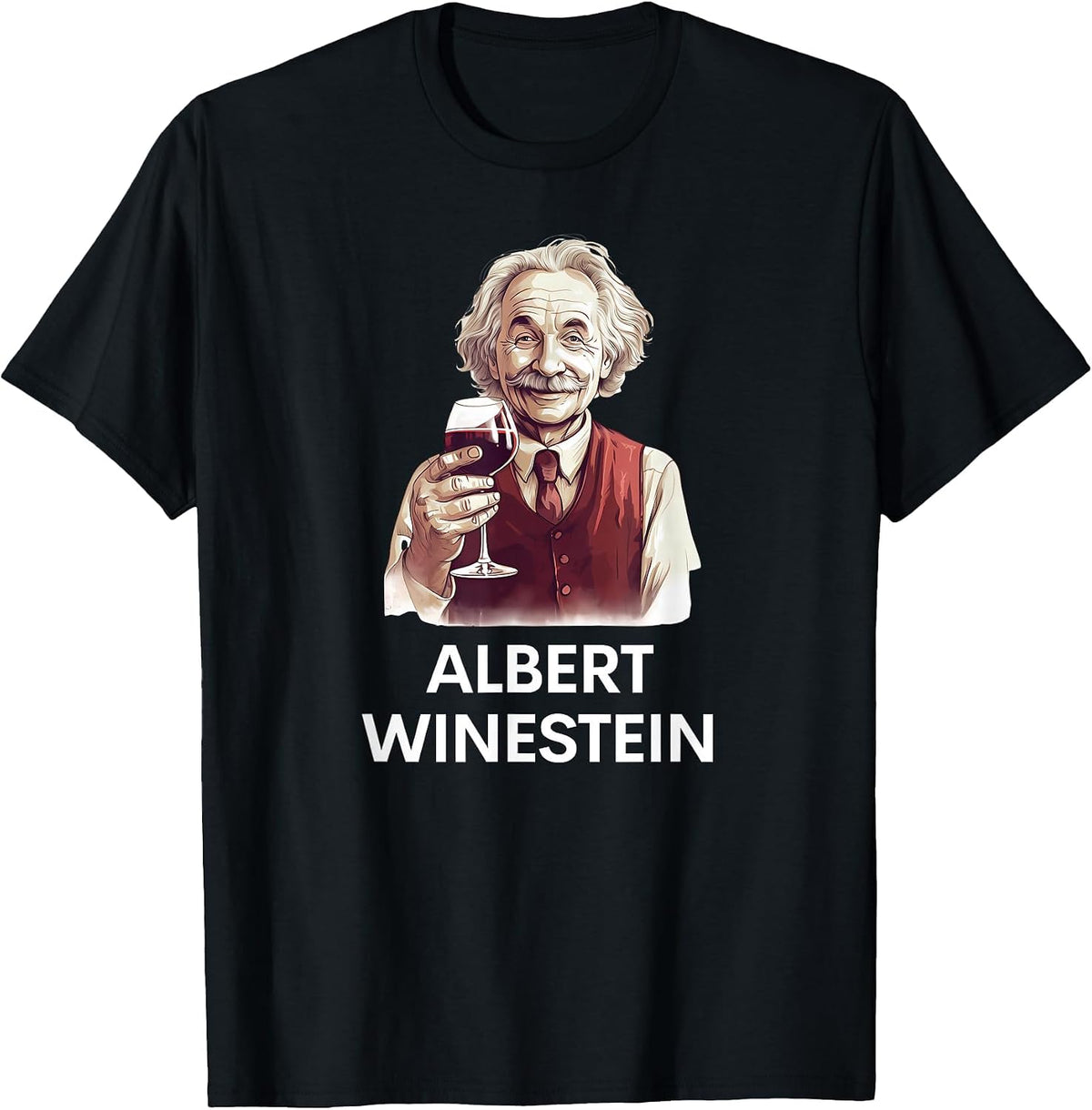 Wine Lover Funny Albert Winestein Physics Teacher T-Shirt - Black