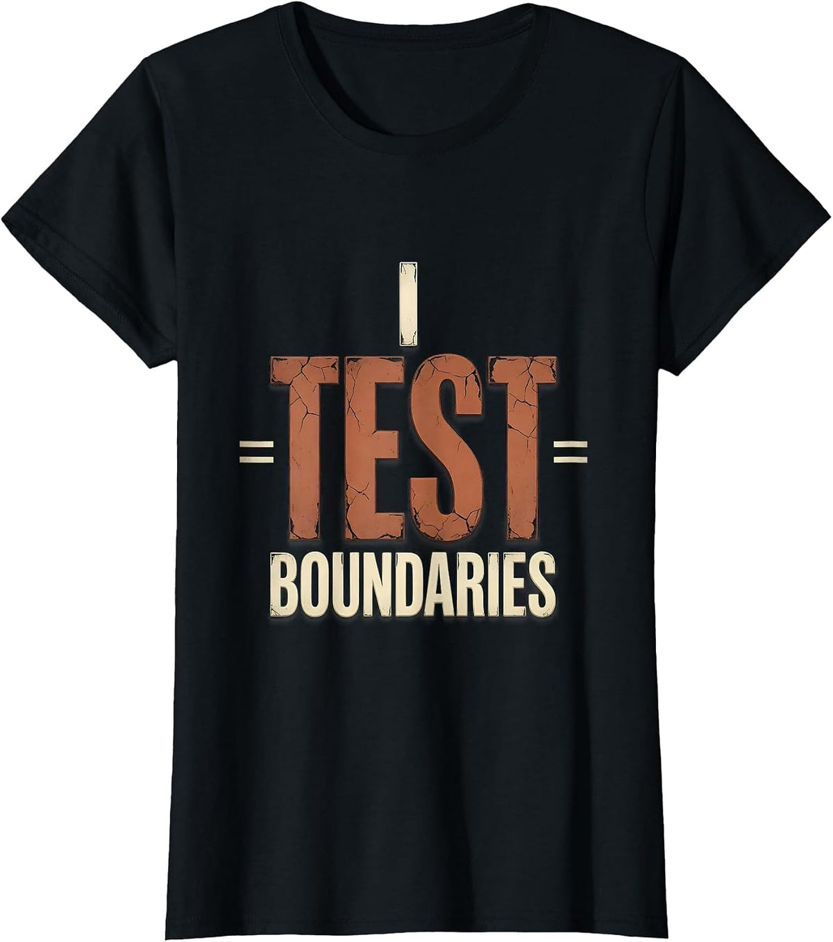 Women's I Test Boundaries Distressed Funny School Counselor T-Shirt - Black