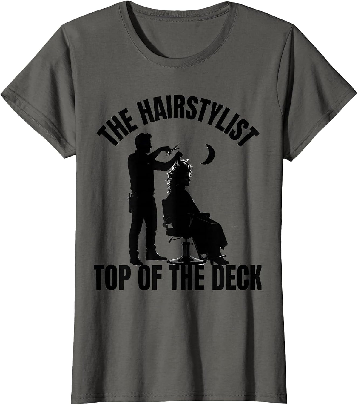 Women's The Hairstylist Top Of The Deck Gothic Humor Tarot Card Gift T-Shirt - Asphalt Grey