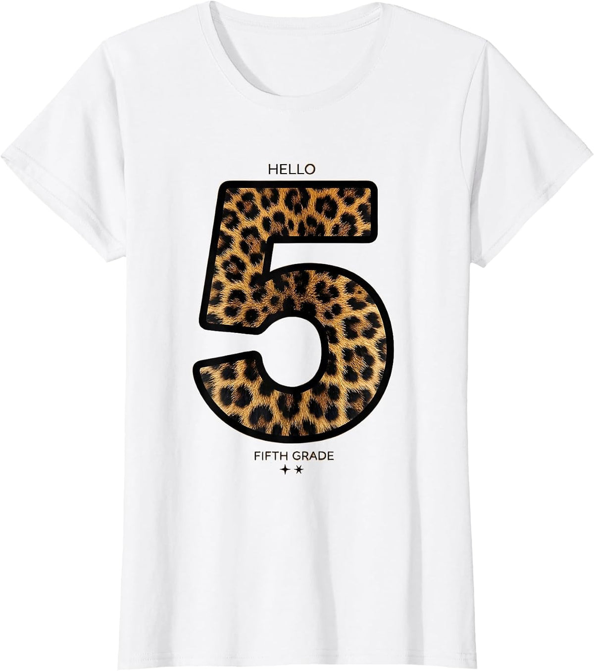 Women's Hello Fifth Grade Leopard Teacher Student Back To School T-Shirt - White