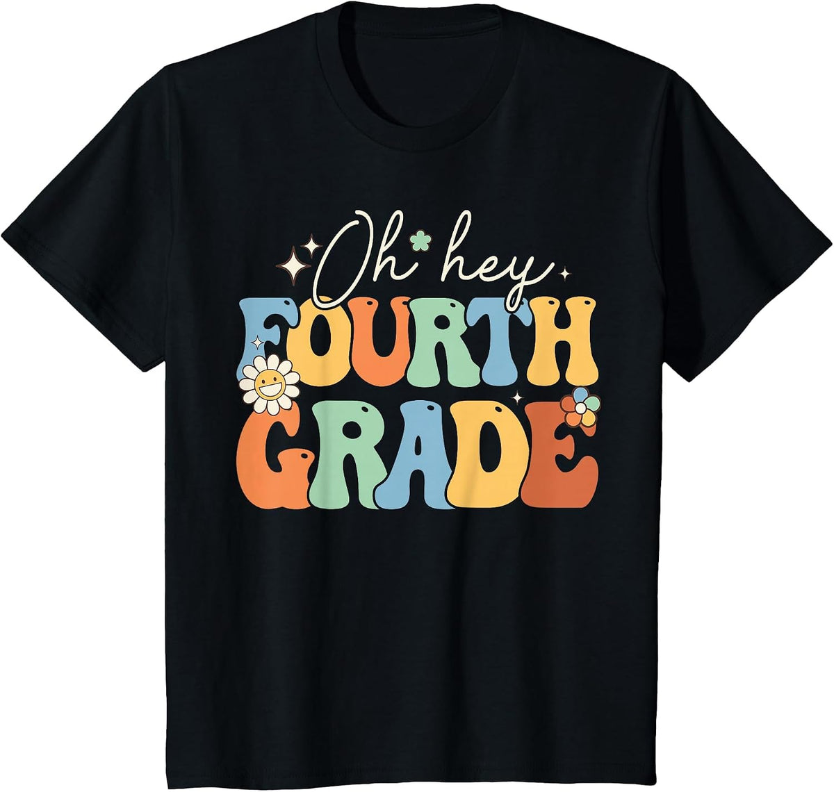Oh Hey Fourth Grade Groovy 4th Grade Teacher Back to School T-Shirt - Black