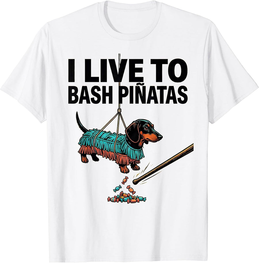 Men's I Live To Bash Piñatas Funny Cinco De Mayo Party Costume T-Shirt - White