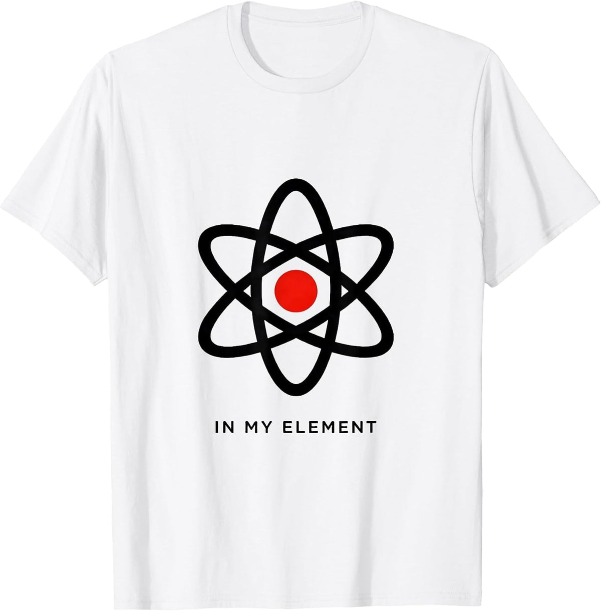 Men's In My Element Minimalist Atom Chemistry Nerd Humor Science T-Shirt - White