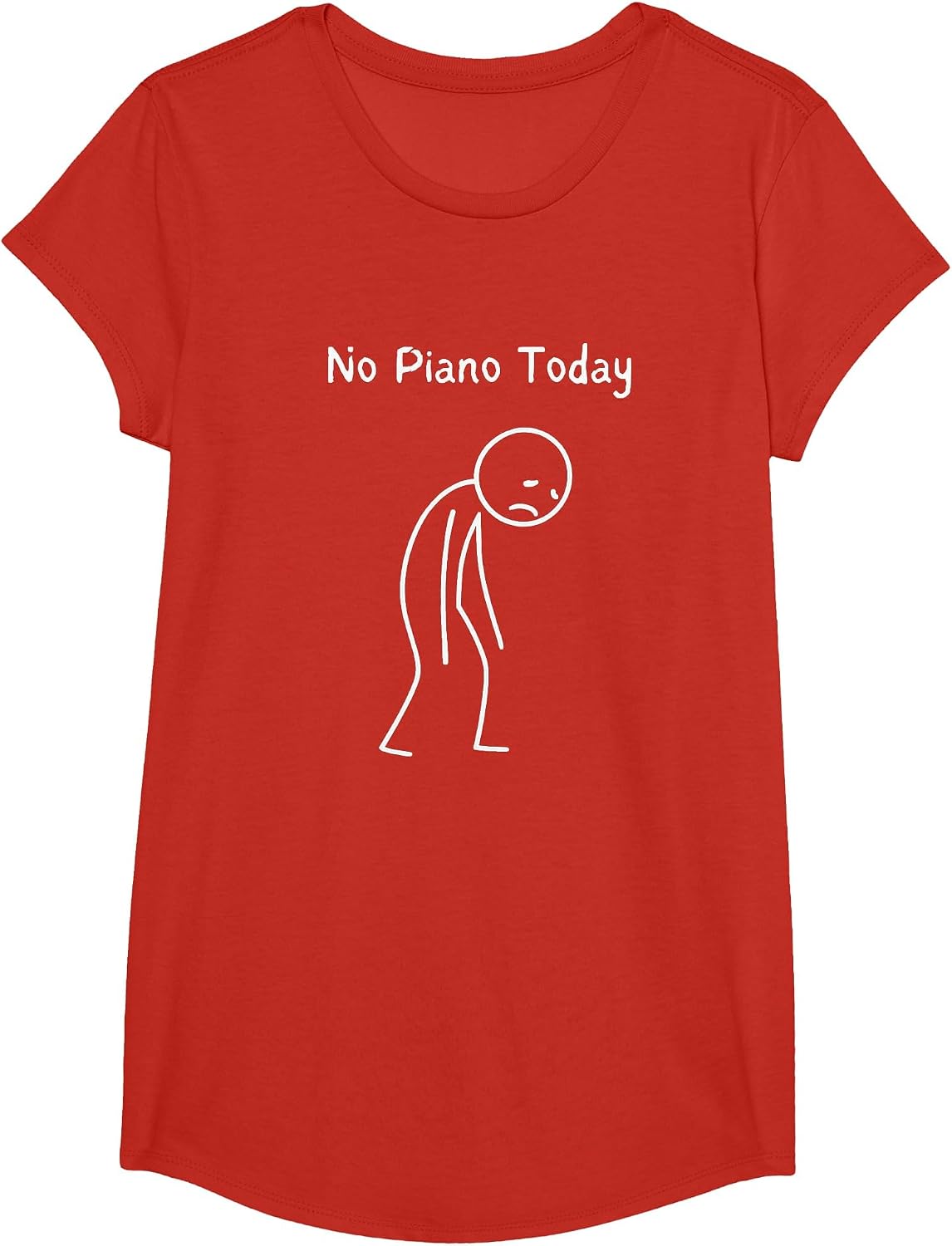 No Piano Today - Piano Lover Pianist Keyboard Player T-Shirt - Girls Red