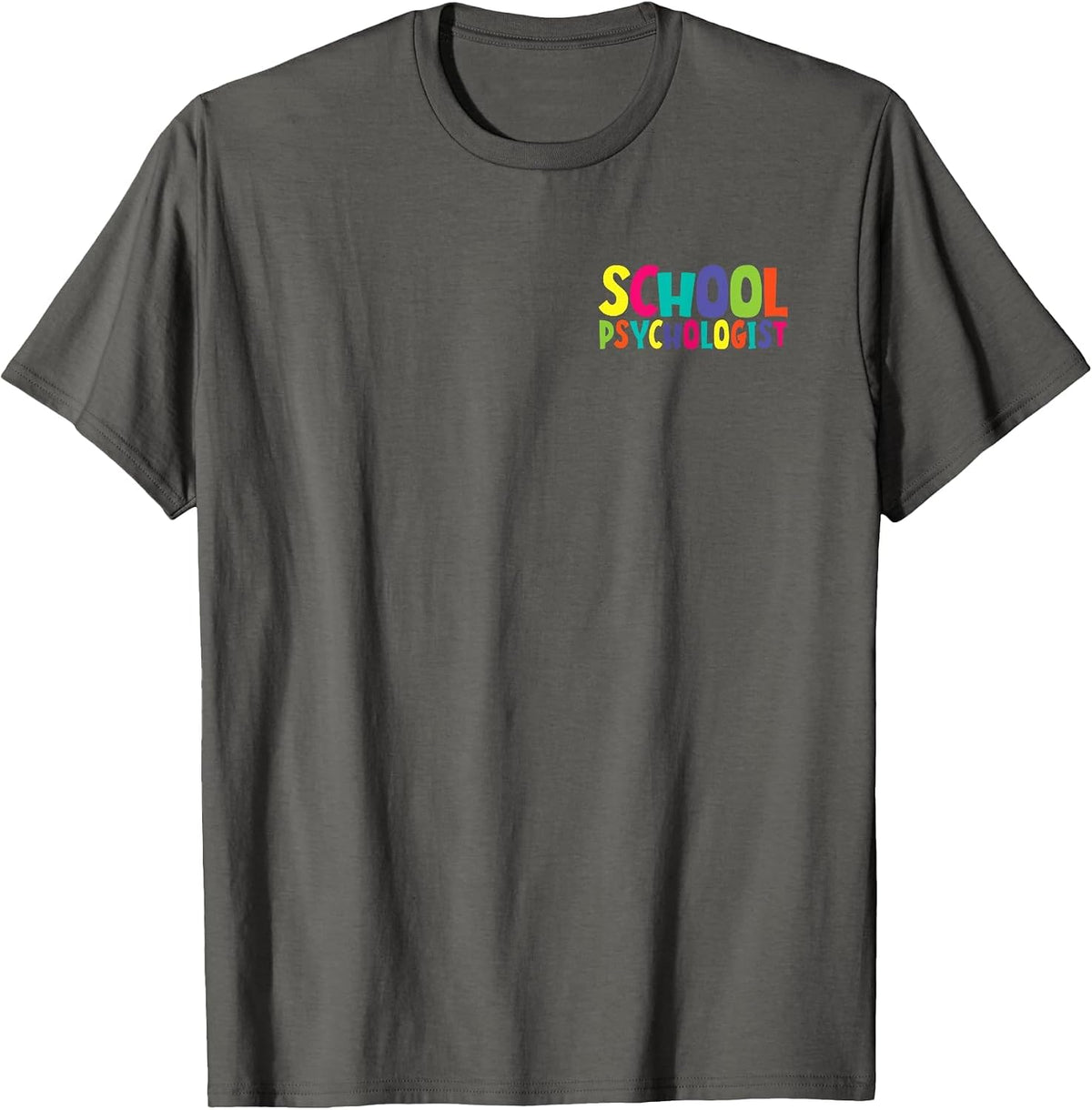 School Psychology Women School Psychologist T-Shirt - Asphalt Grey