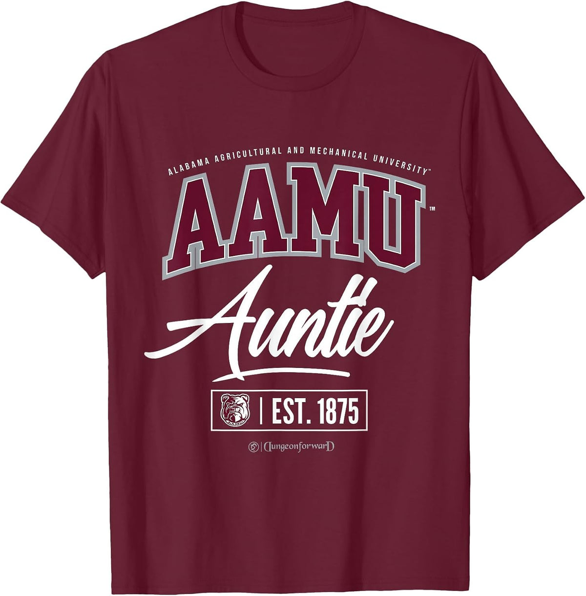 Alabama A&M University - AAMU HBCU Auntie T-Shirt - Burgundy