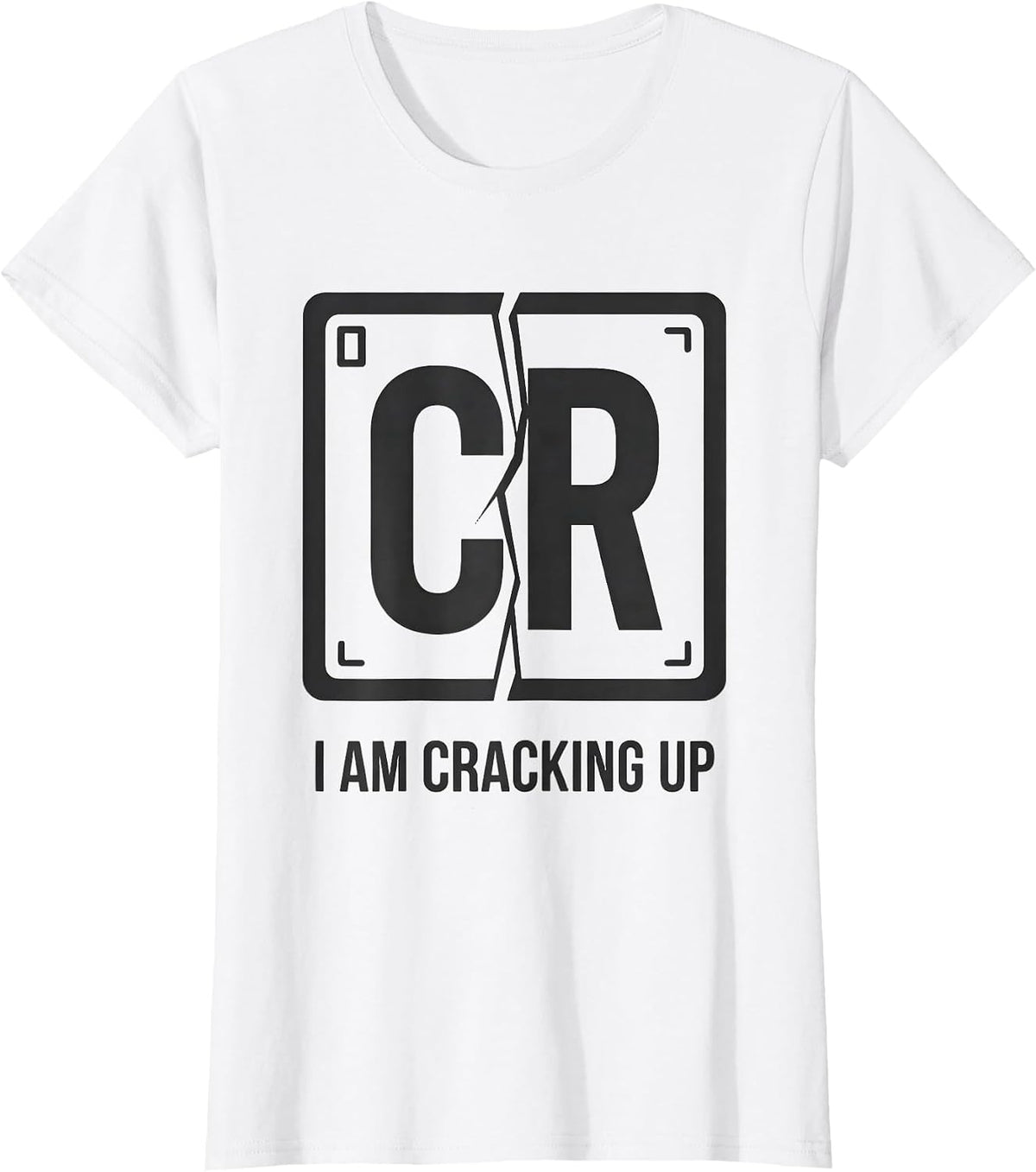 I Am Cracking Up Funny Chemistry Science Pun Humor T-Shirt - White