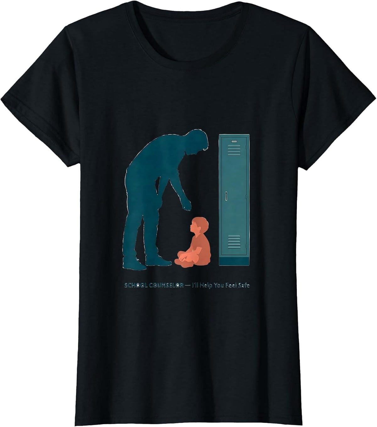 School Counselor — I’ll Help You Feel Safe Support Staff T-Shirt - Black
