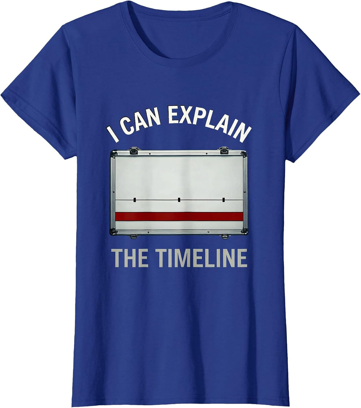 Women's I Can Explain The Timeline Horror True Crime Junkie Gag Gift T-Shirt - Royal Blue
