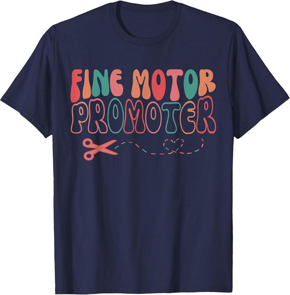 Groovy Fine Motor Promoter Occupational Therapy OT Therapist T-Shirt - Navy Blue