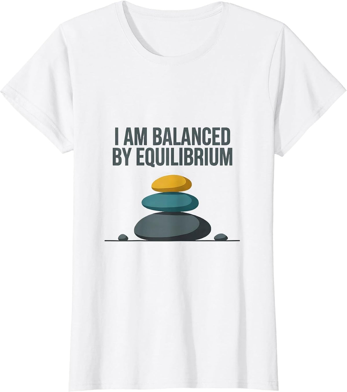 I Am Balanced By Equilibrium Funny Physics Pun Humor T-Shirt - White