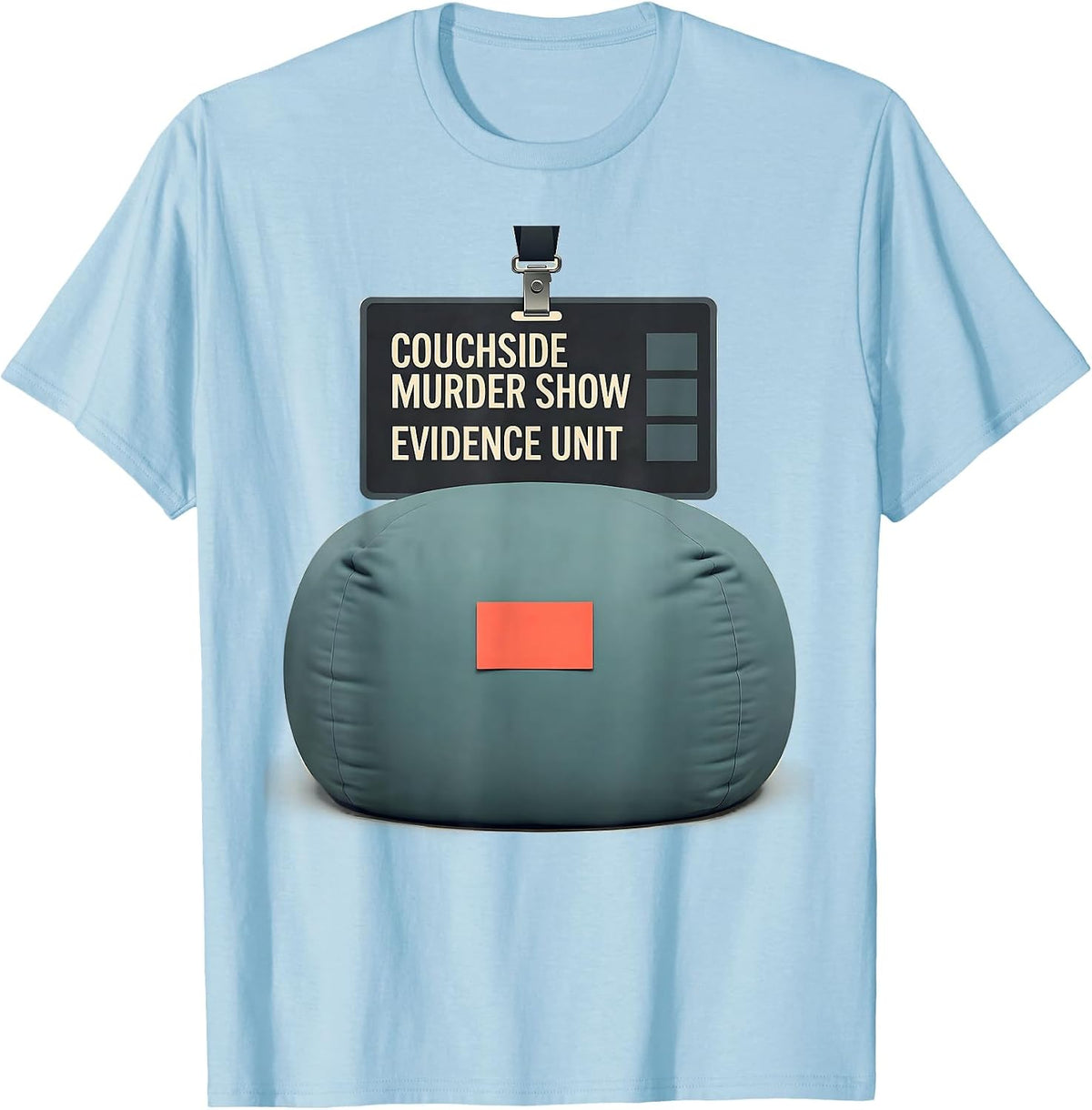 Couchside Murder Show Evidence Unit Funny True Crime Lover T-Shirt - Baby Blue