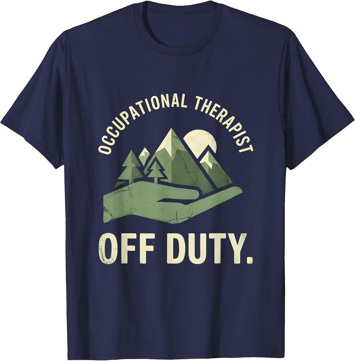 Men's Occupational Therapist Off Duty Funny OT Design T-Shirt - Navy Blue