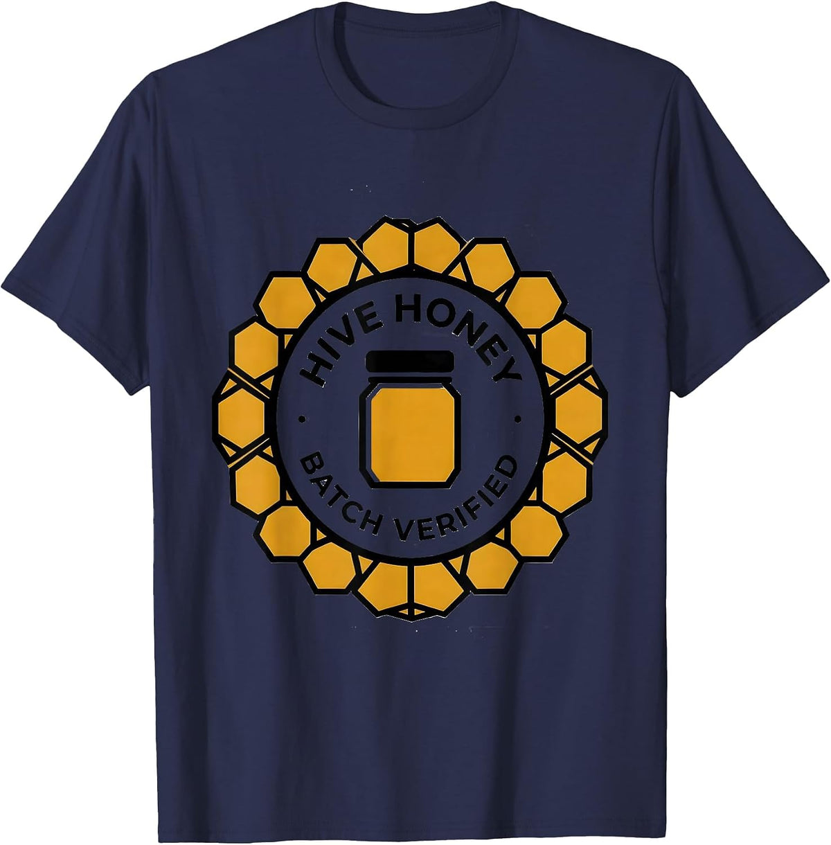 Hive Honey Batch Verified Geometric Beekeeper Honey Humor T-Shirt - Navy Blue