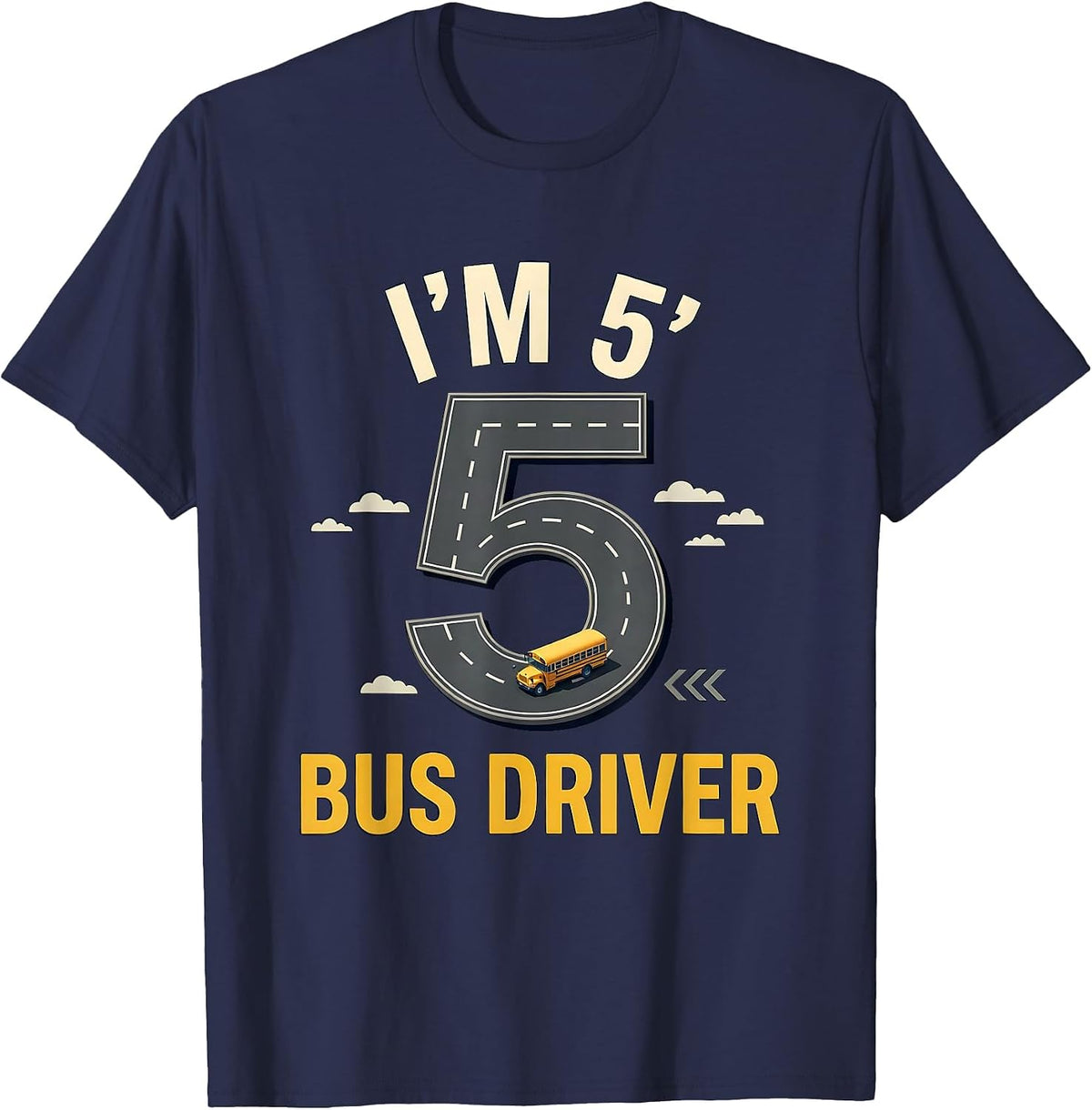 Men's I'm 5 Bus Driver Funny Kids Birthday Party School Bus T-Shirt - Navy Blue