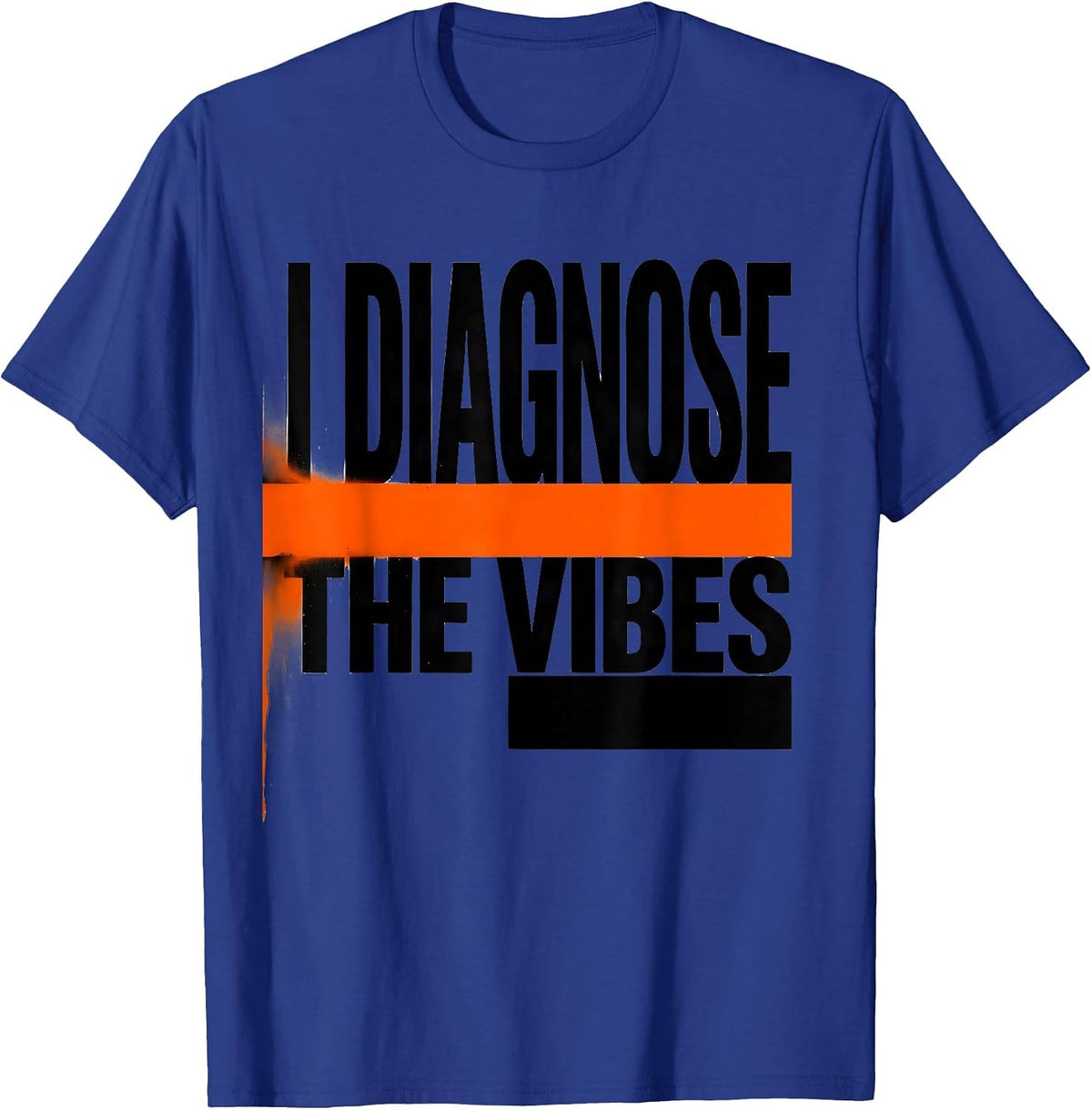 Men's I Diagnose The Vibes Funny School Counselor Psychologist T-Shirt - Royal Blue