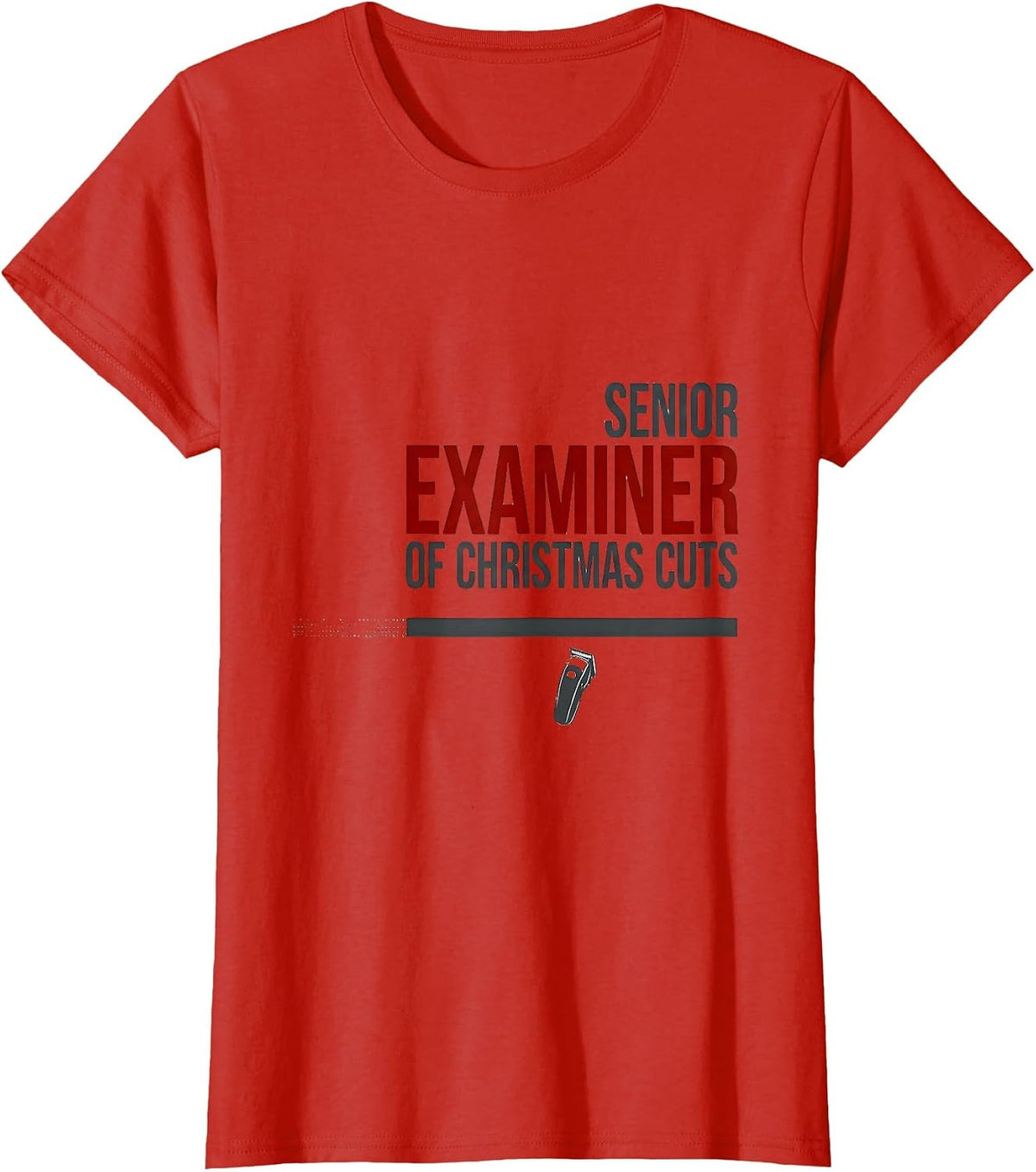 Senior Examiner Of Christmas Cuts Funny Barber Hairdresser T-Shirt - Red