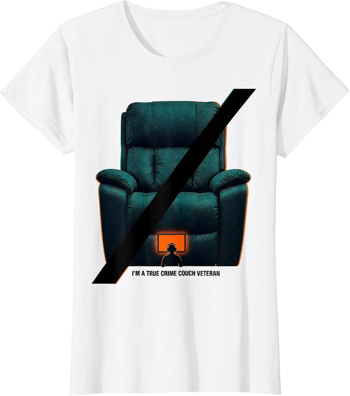 I'm A True Crime Couch Veteran Funny Podcast Fan Humor T-Shirt - White