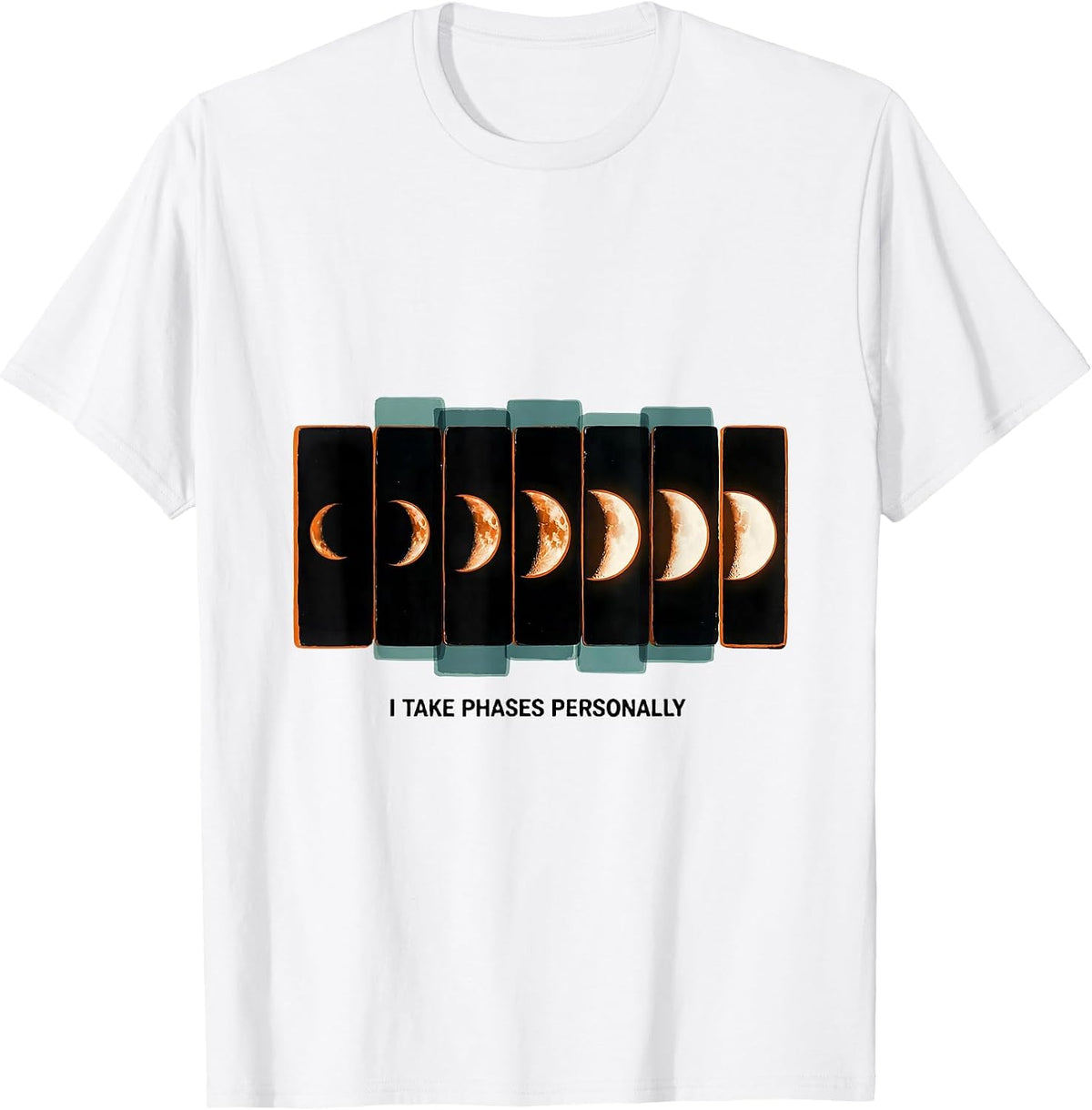 Men's I Take Phases Personally Retro Lunar Cycle Astronomy T-Shirt - White