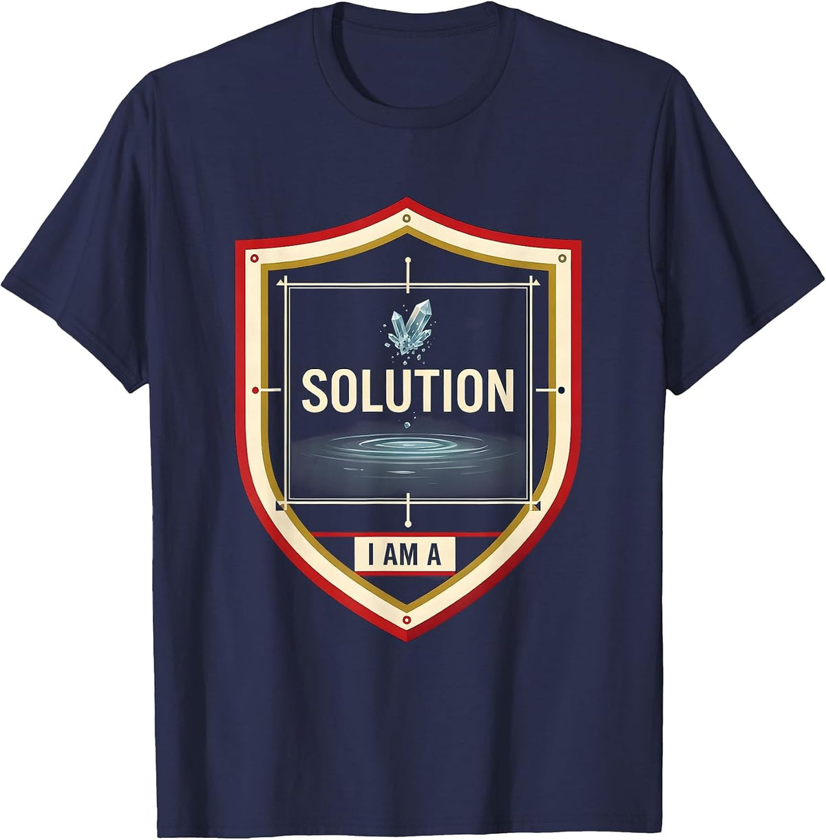 Men's I Am A Solution Funny Chemistry Science Humor T-Shirt - Navy Blue