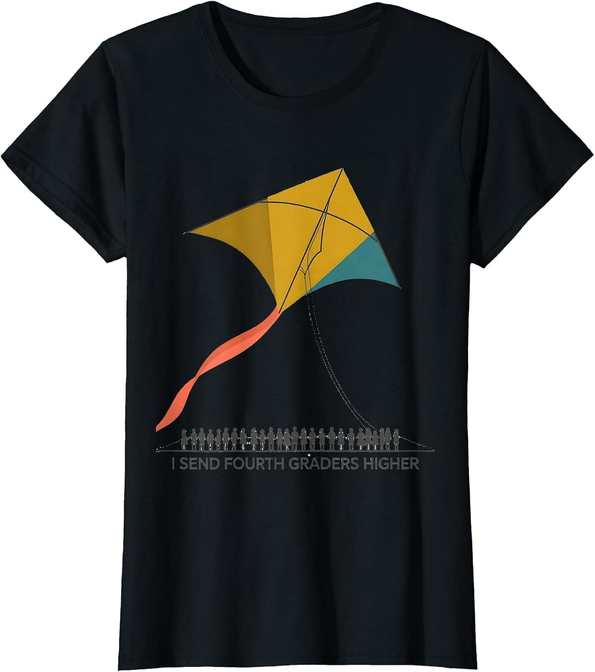 Women's I Send Fourth Graders Higher Funny Teacher Classroom Humor T-Shirt - Black