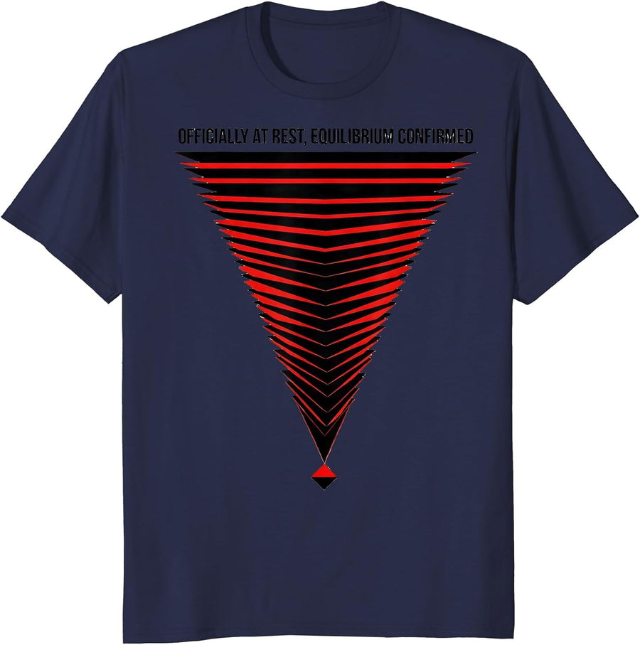 Officially At Rest Equilibrium Confirmed Funny Physics T-Shirt - Navy Blue