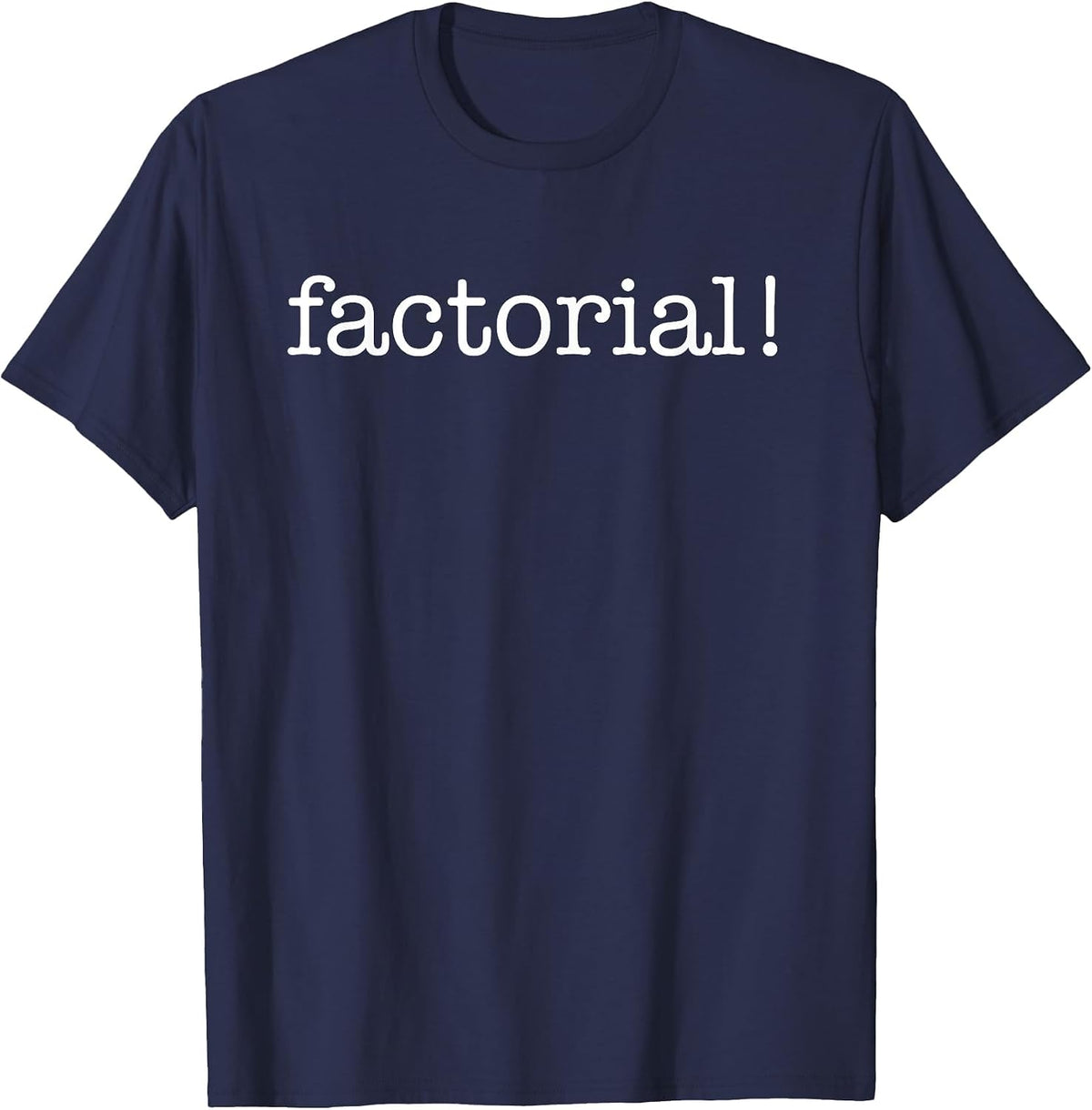 Factorial T-Shirt T-Shirt - Navy Blue