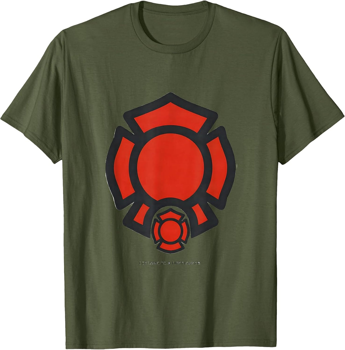 I Belong To A Firefighter Fire Truck Kids Toddler Birthday T-Shirt - Olive Green