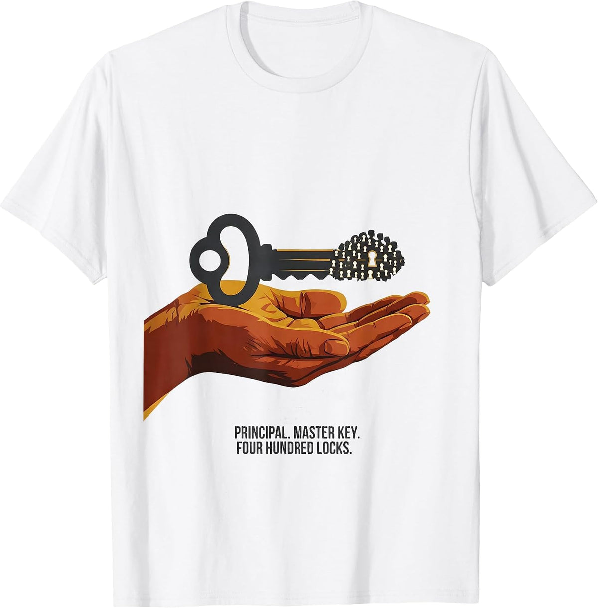 Men's Principal Master Key Four Hundred Locks Funny T-Shirt - White