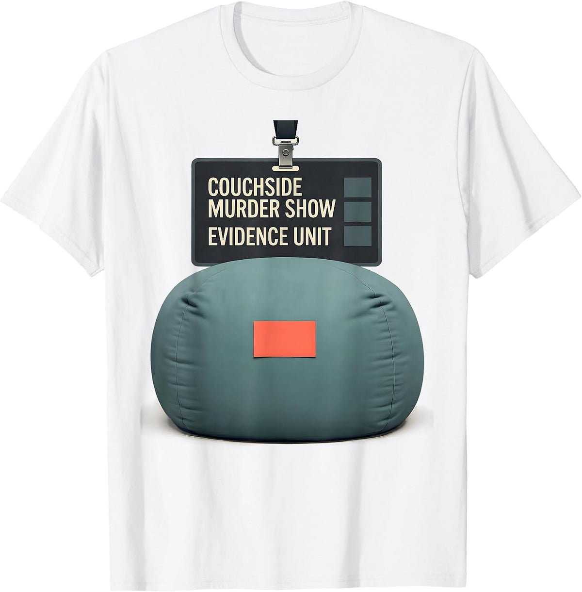Couchside Murder Show Evidence Unit Funny True Crime Lover T-Shirt - White