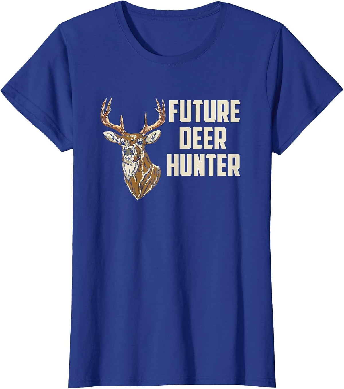 Future Deer Hunter Daddy's Hunting Buddy Toddler T-Shirt Tee Boys Kids Outdoor Gift - Royal Blue