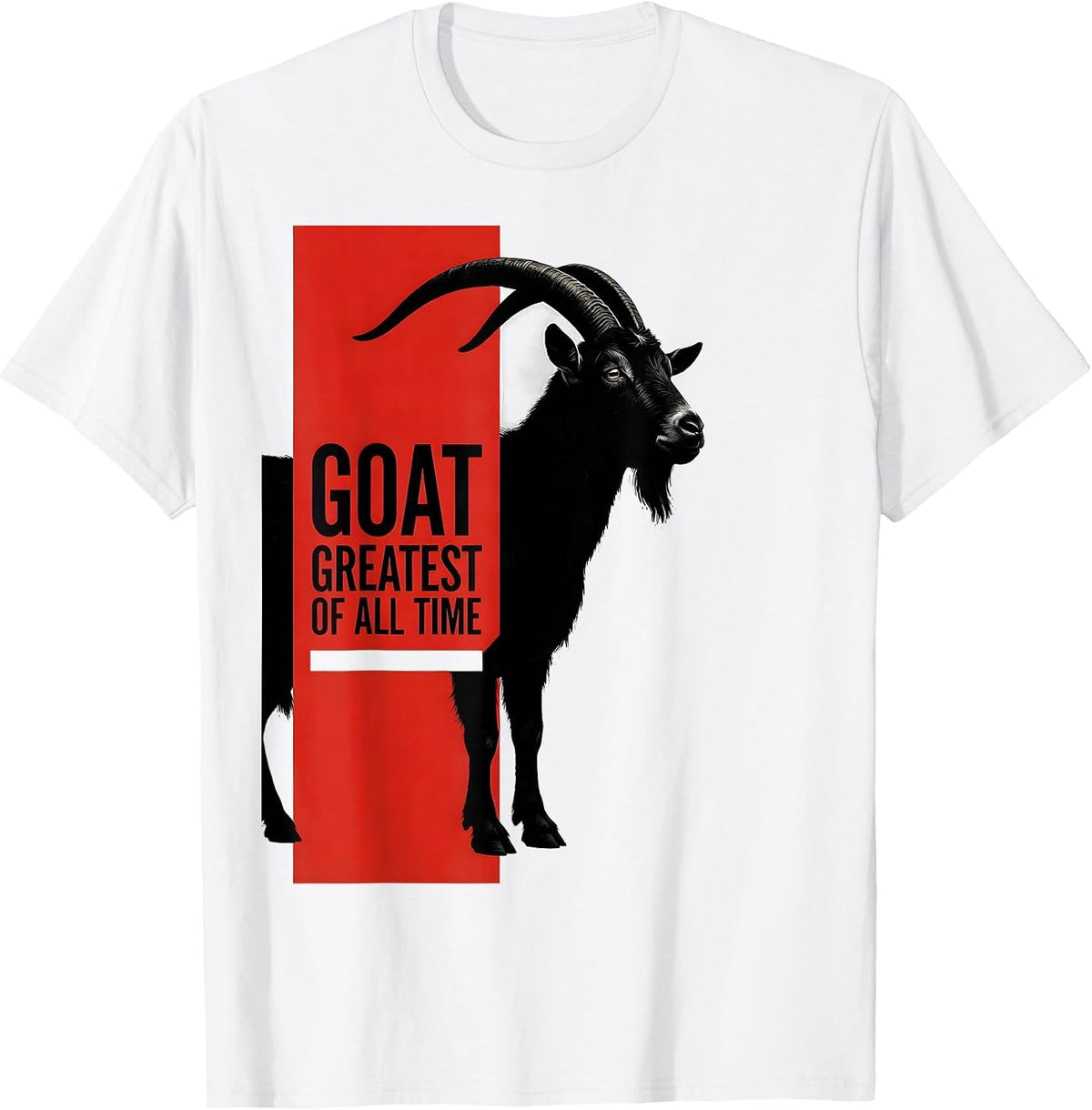 Men's GOAT Greatest Of All Time Funny Farm Animal Lover Gift T-Shirt - White