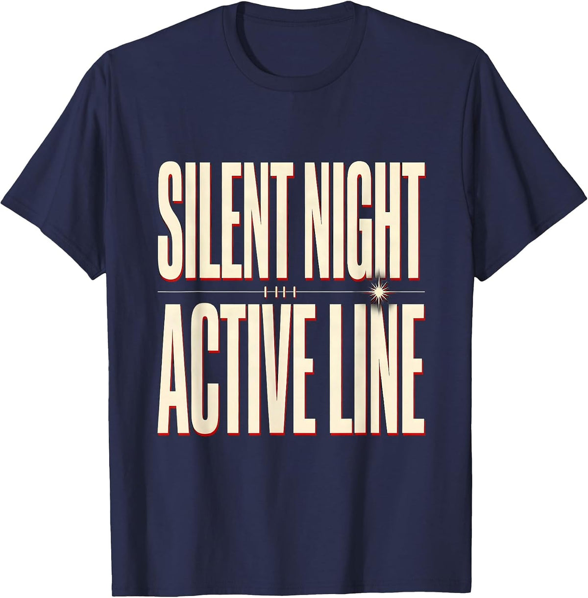 Silent Night Active Line Funny 911 Dispatcher Christmas T-Shirt - Navy Blue