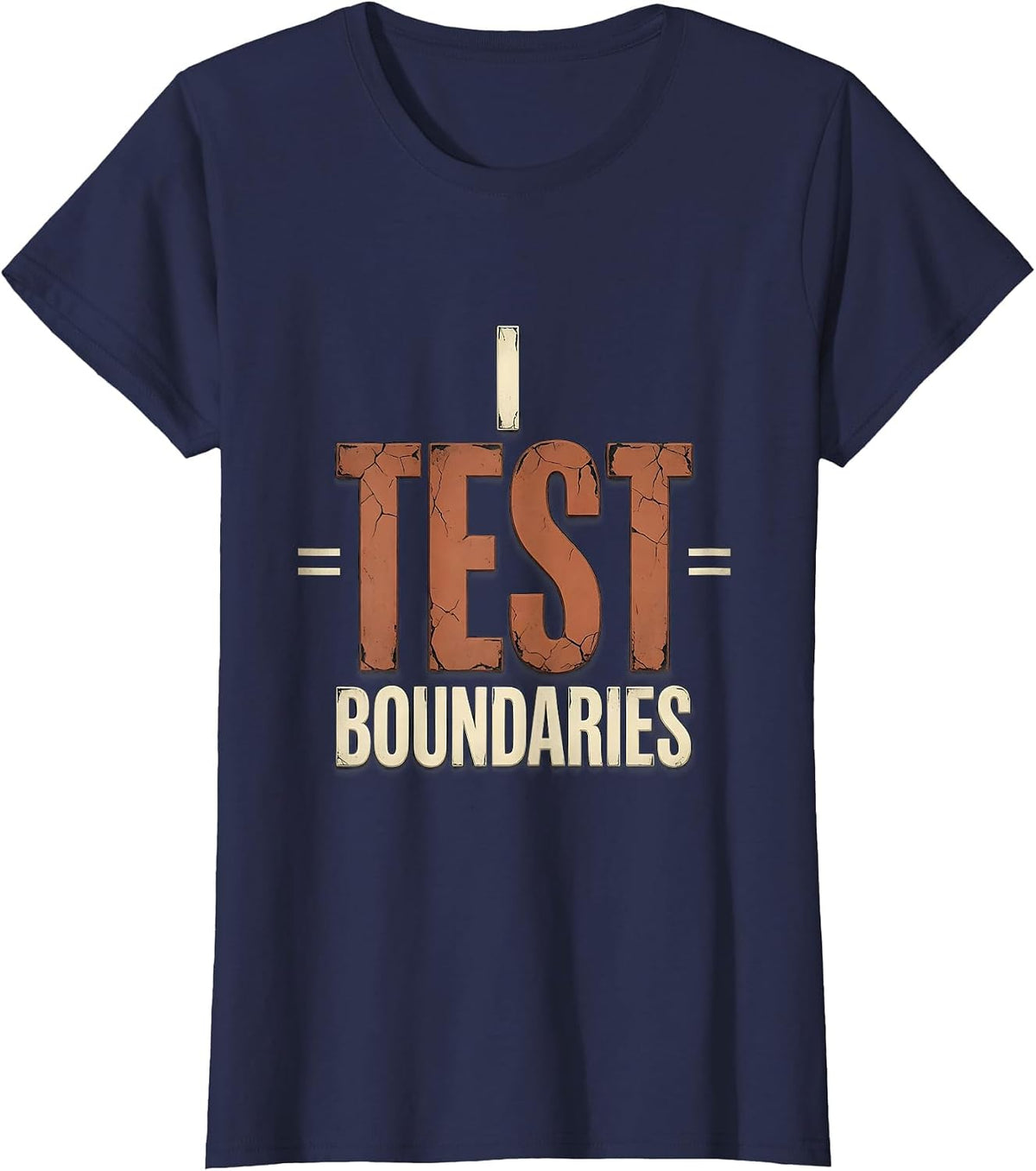 Women's I Test Boundaries Distressed Funny School Counselor T-Shirt - Navy Blue