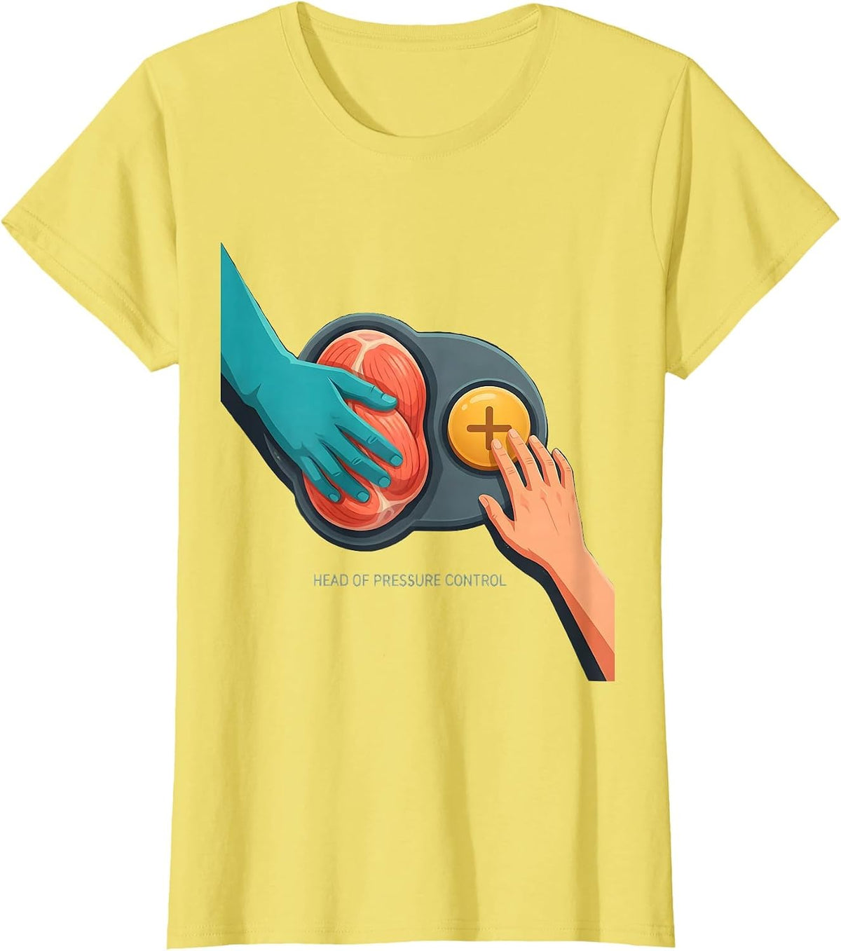 Women's Head Of Pressure Control Funny Massage Therapist T-Shirt - Lemon Yellow