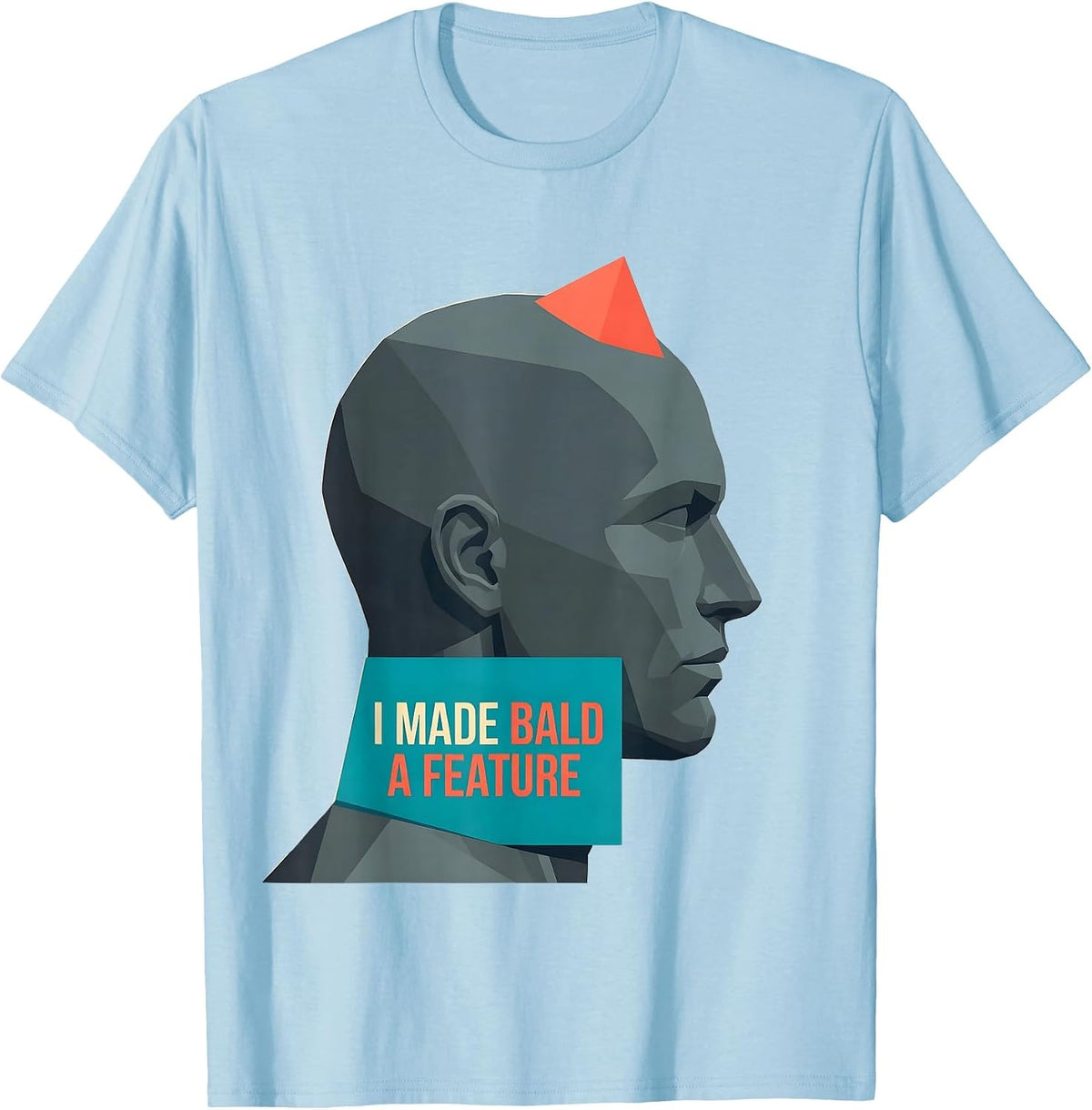 Men's I Made Bald A Feature Funny Bald Men Barber Humor T-Shirt - Baby Blue