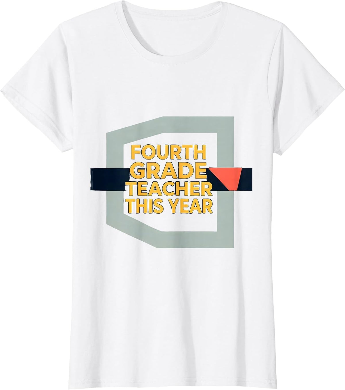 Fourth Grade Teacher This Year Wholesome Back To School Gift T-Shirt - White