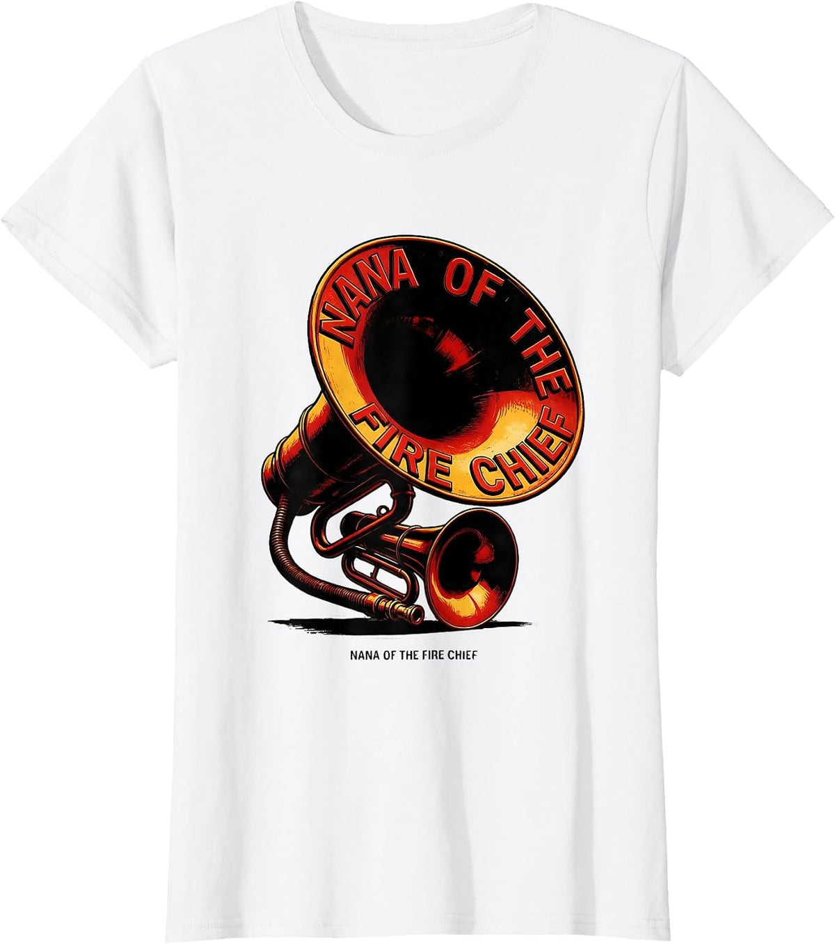 Women's Nana Of The Fire Chief Wholesome Firefighter Birthday Party T-Shirt - White