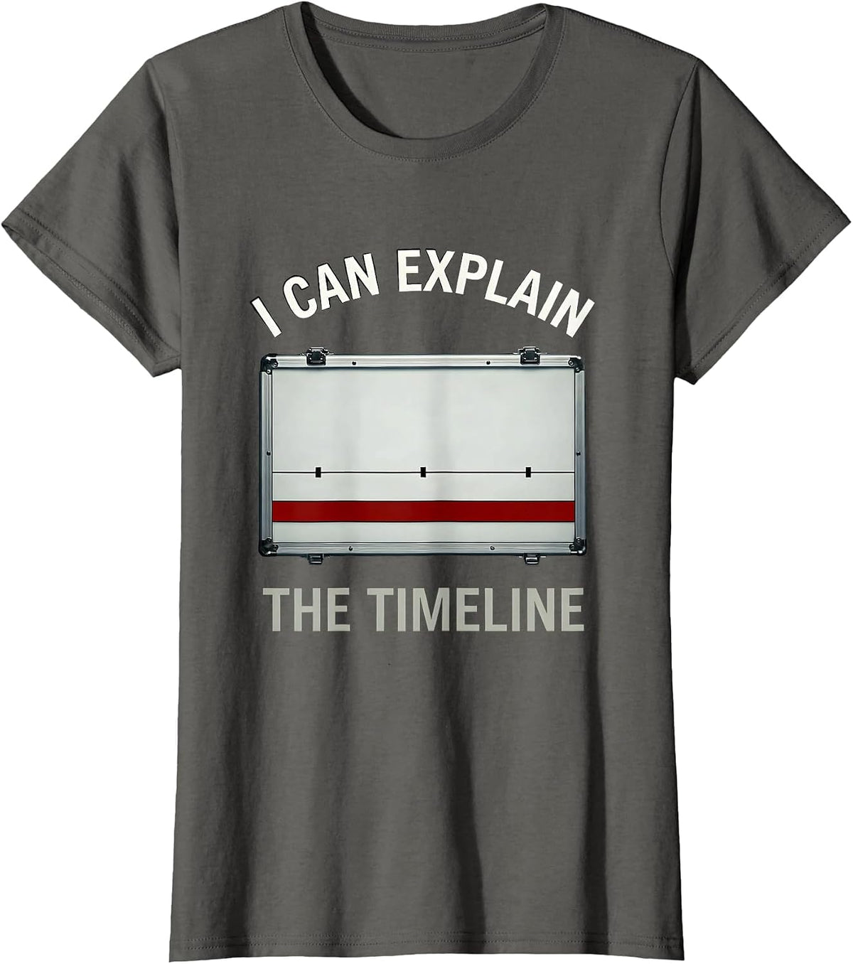 Women's I Can Explain The Timeline Horror True Crime Junkie Gag Gift T-Shirt - Asphalt Grey