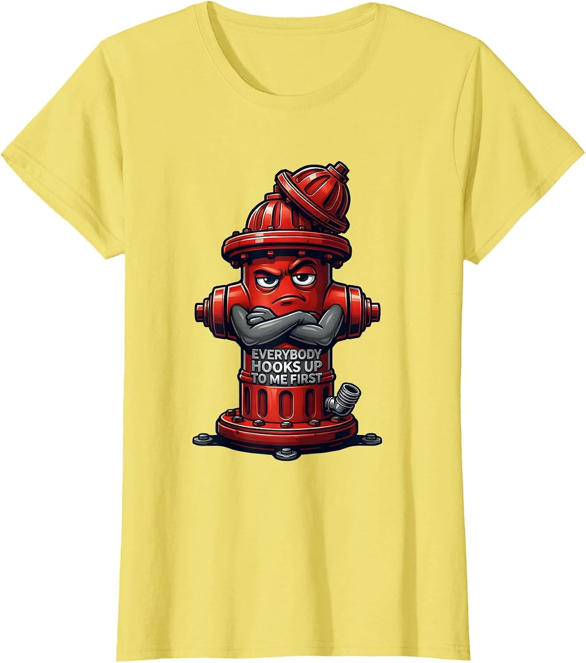 Everybody Hooks Up To Me First Funny Firefighter Mascot Logo T-Shirt - Lemon Yellow