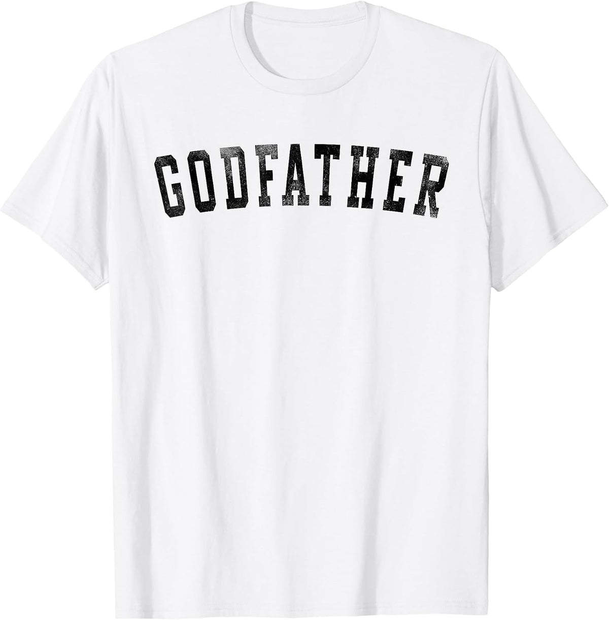 Godfather - Classic Bold Font Birthday Godfather T-Shirt - White