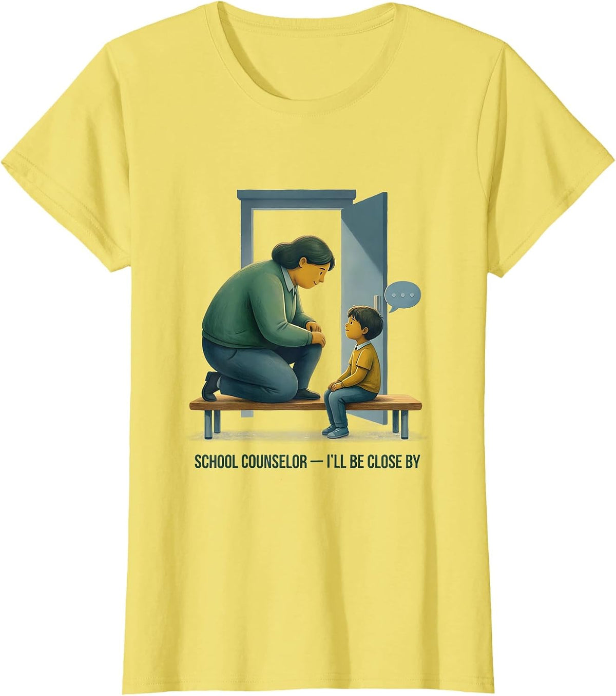 School Counselor I’ll Be Close By Storybook Counselor T-Shirt - Lemon Yellow