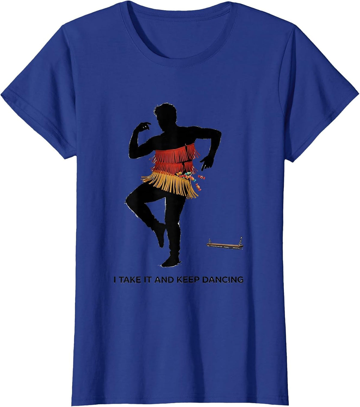 Women's I Take It And Keep Dancing Funny Cinco De Mayo Piñata Party T-Shirt - Royal Blue