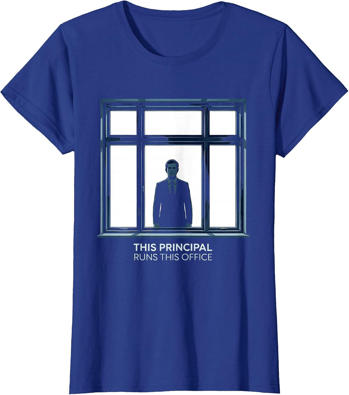 Women's This Principal Runs This Office Funny Principal Appreciation T-Shirt - Royal Blue