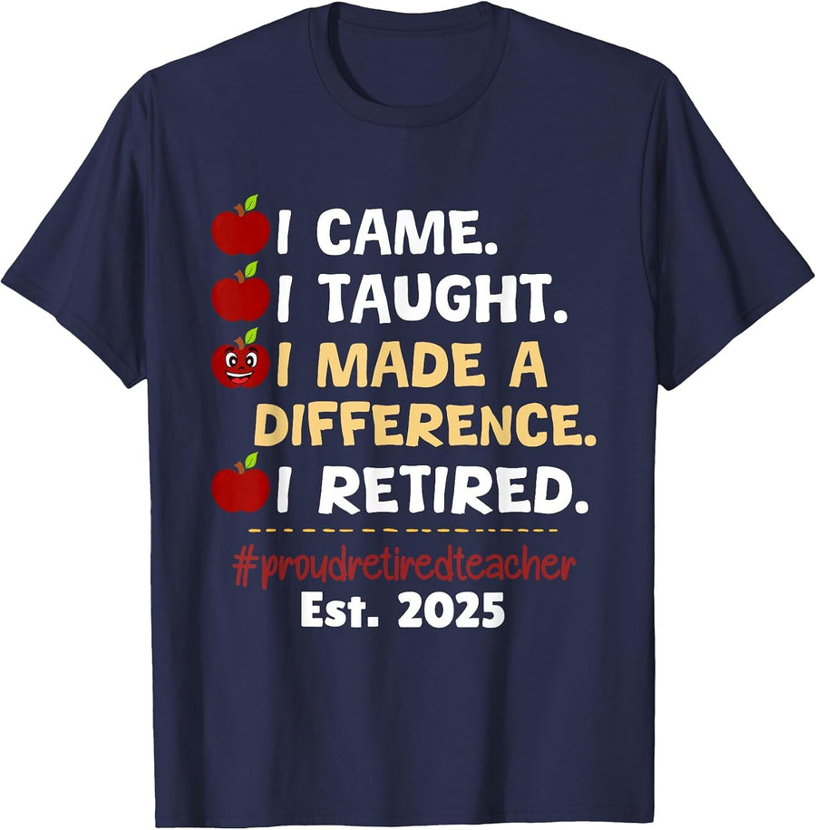 Proud Retired Teacher 2025 Retirement 2025 Teacher Men Women T-Shirt - Navy Blue