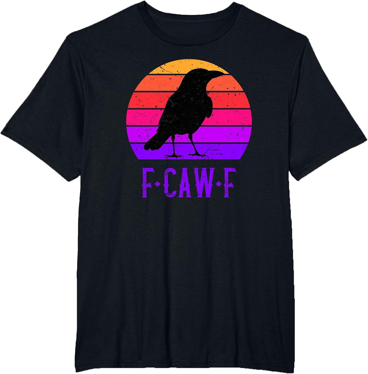 F-Caw-F Black Crow Black Bird Retro Sunset Vintage F-Caw-F T-Shirt - Black