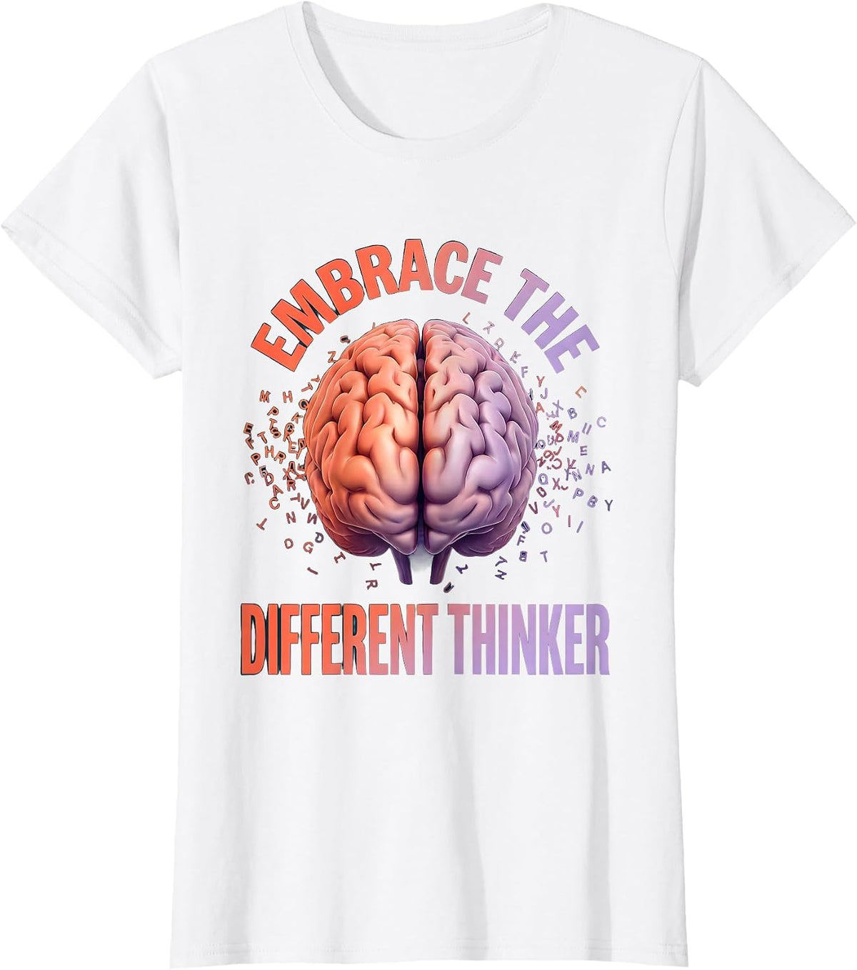 Women's Embrace the Different Thinker Dyslexia Awareness T-Shirt - White